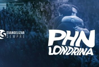 Participe do PHN Londrina 2026 nos Dias 17, 18 e 19 de Julho